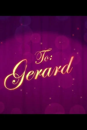 Постер: To: Gerard