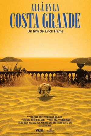 Постер: Over There In Costa Grande