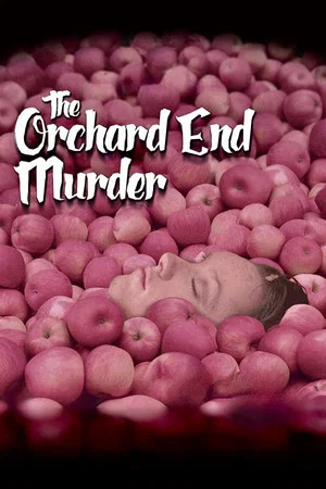 Постер: The Orchard End Murder