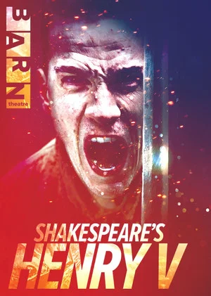 Постер: Shakespeare's Henry V: Live from The Barn Theatre
