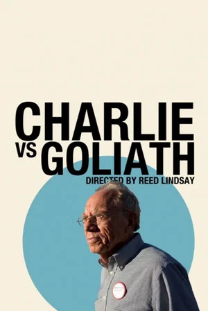 Постер: Charlie vs. Goliath