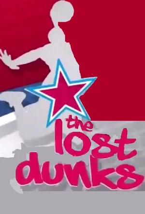 Постер: NBA The Lost Dunks