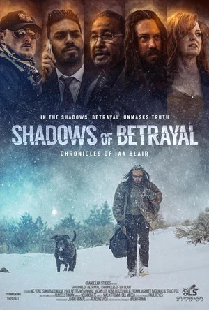 Постер: Shadows of Betrayal: Chronicles of Ian Blair