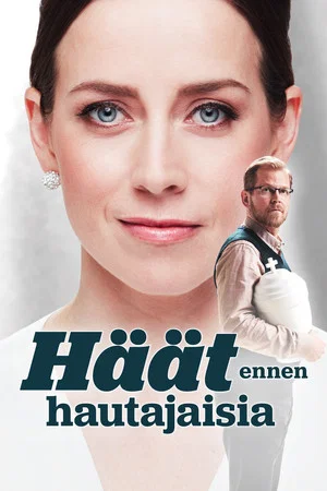 Постер: Häät ennen hautajaisia