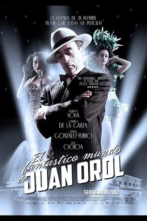 Постер: The Fantastic World of Juan Orol