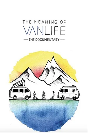 Постер: The Meaning of Vanlife