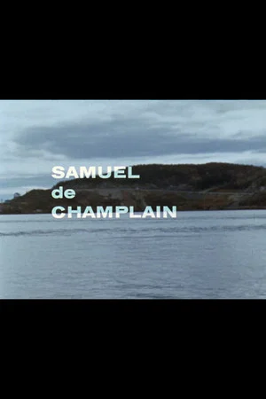Постер: Québec 1603 - Samuel de Champlain
