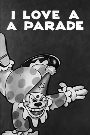 Постер: I Love a Parade