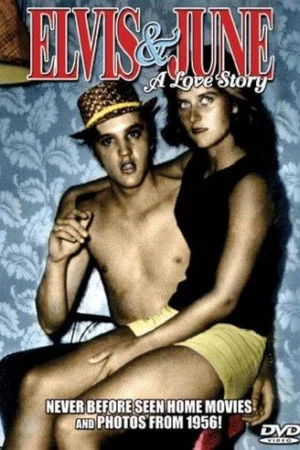 Постер: Elvis & June: A Love Story
