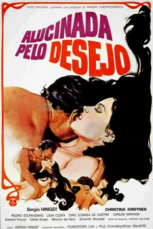 Постер: Alucinada Pelo Desejo