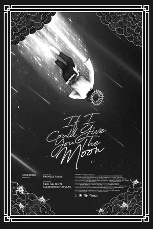 Постер: If I Could Give You The Moon
