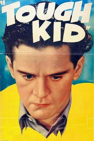 Постер: Tough Kid