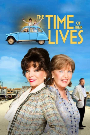 Постер: The Time of Their Lives