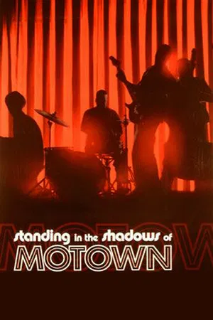 Постер: Standing in the Shadows of Motown