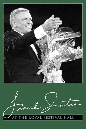 Постер: Frank Sinatra: In Concert at Royal Festival Hall