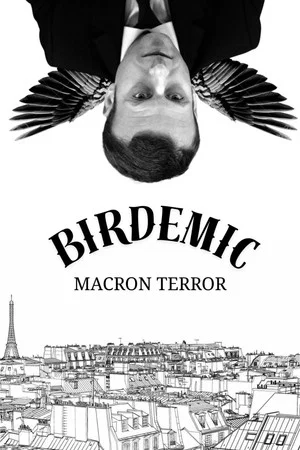 Постер: Birdemic : Macron Terror