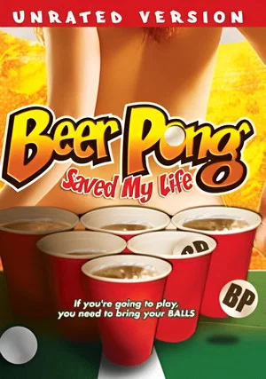 Постер: Beer Pong Saved My Life
