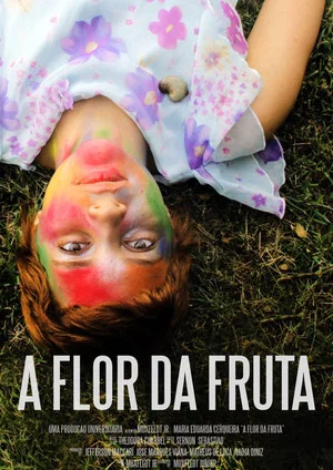 Постер: A Flor da Fruta