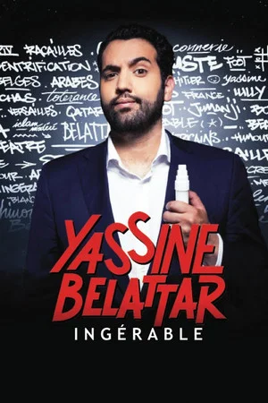 Постер: Yassine Belattar - Ingérable !