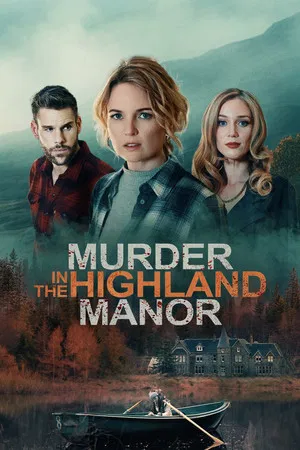 Постер: Murder in the Highland Manor