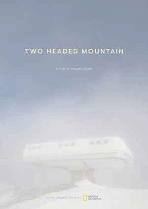 Постер: Two Headed Mountain