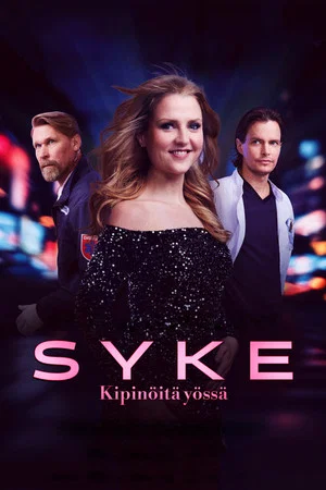 Постер: Syke-elokuva: Kipinöitä yössä