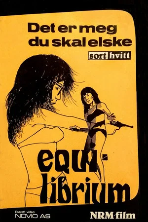Постер: Equilibrium – Det er meg du skal elske