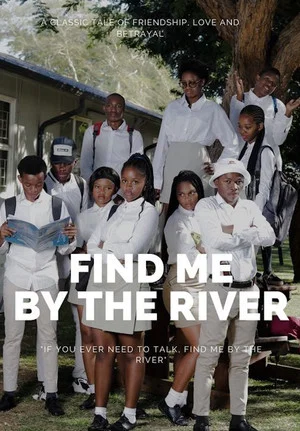 Постер: Find Me by the River