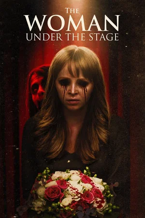 Постер: The Woman Under the Stage
