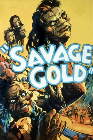Постер: Savage Gold