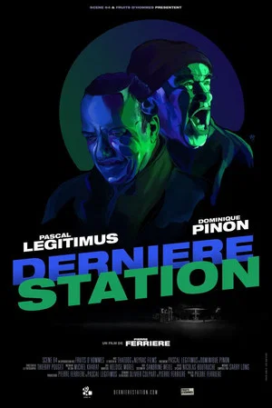 Постер: Dernière Station