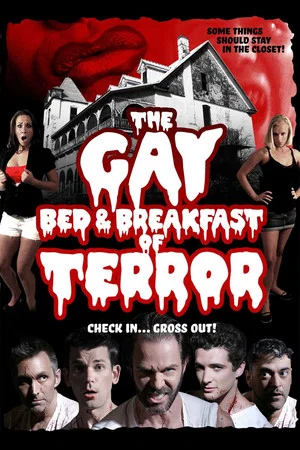 Постер: The Gay Bed and Breakfast of Terror