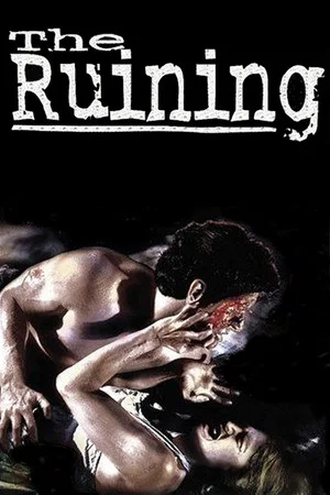 Постер: The Ruining