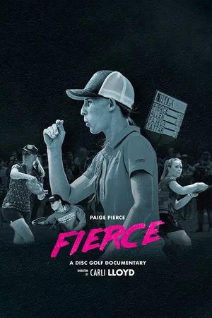 Постер: FIERCE: A Disc Golf Documentary