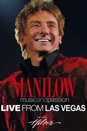 Постер: Manilow: Music and Passion