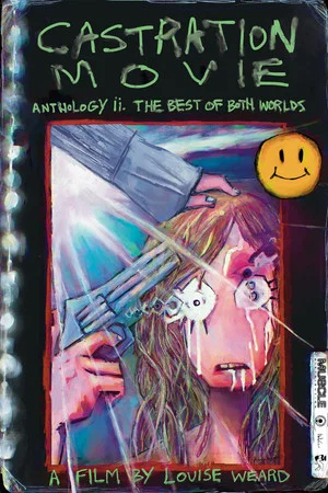 Постер: Castration Movie Anthology ii. The Best of Both Worlds