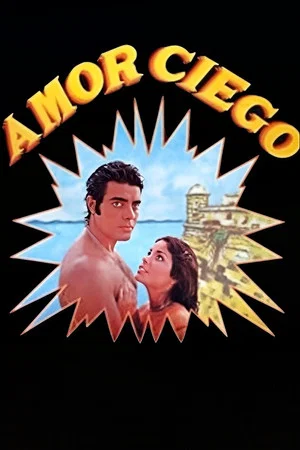 Постер: Amor ciego