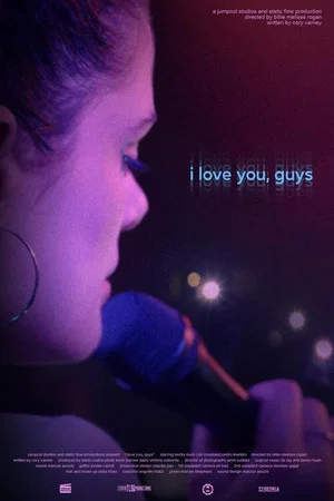 Постер: I Love You, Guys