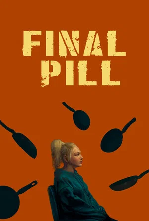 Постер: Final Pill