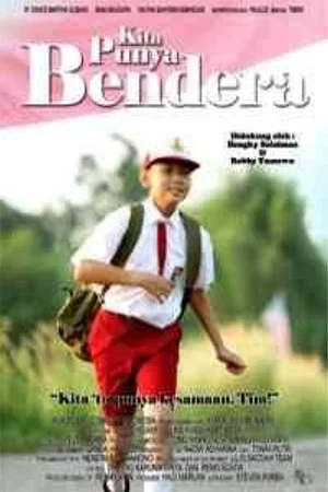 Постер: Kita Punya Bendera