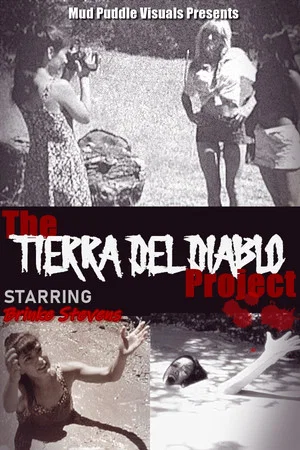 Постер: The Tierra Del Diablo Project