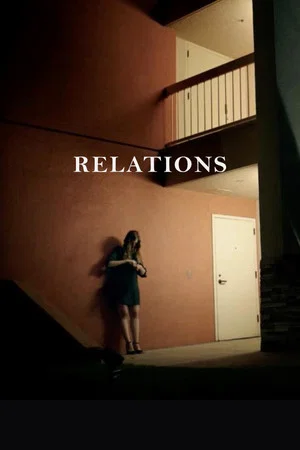 Постер: Relations