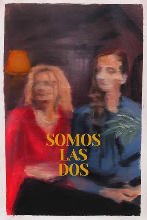 Постер: Somos las dos
