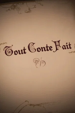 Постер: Tout conte fait