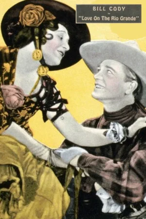 Постер: Love on the Rio Grande