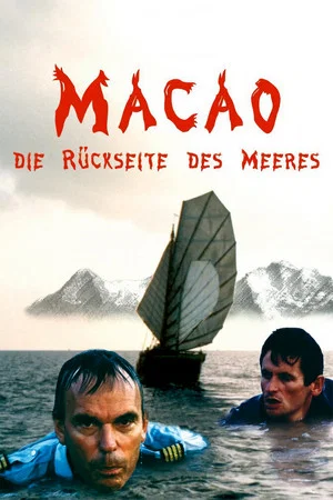 Постер: Macao – Die Rückseite des Meeres