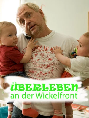 Постер: Überleben an der Wickelfront