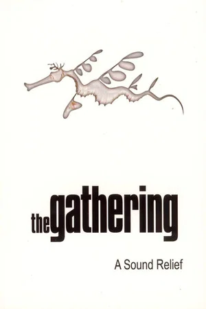 Постер: The Gathering: A Sound Relief