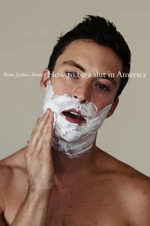 Постер: How to Be a Slut in America