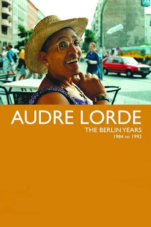 Постер: Audre Lorde: The Berlin Years 1984-1992